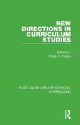 New Directions In Curriculum Studies Paperback