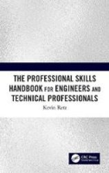 The Professional Skills Handbook For Engineers And Technical Professionals Paperback