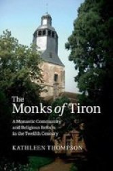 The Monks Of Tiron