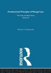 Fundamental Principles of Mongol Law Uralic & Altaic