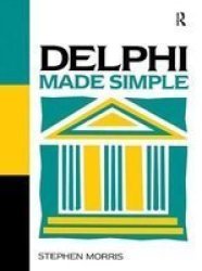 Delphi Made Simple Hardcover