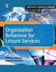 Organization Behaviour For Leisure Services Hardcover