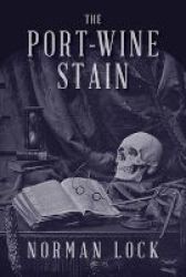 The Port-wine Stain Paperback