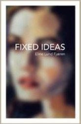 Fixed Ideas Paperback