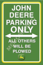 John Deere Parking Only - Classic Metal Sign