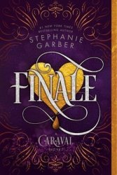 Finale: A Caraval Novel - Stephanie Garber Paperback