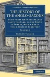 The History Of The Anglo-saxons Paperback