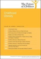 The Future Of Children - Childhood Obesity Paperback