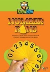 Teacher& 39 S First Choice Know How Number Fans Book 16PGS