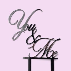 You And Me Cake Topper Wood Or Acrylic