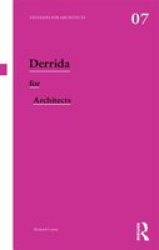 Derrida for Architects Paperback