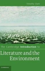 The Cambridge Introduction To Literature And The Environment Hardcover