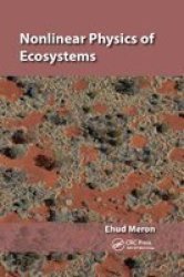 Nonlinear Physics Of Ecosystems Paperback