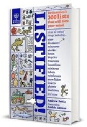 Listified - Britannica& 39 S 300 Lists That Will Blow Your Mind Hardcover