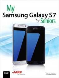 My Samsung Galaxy S7 For Seniors Paperback