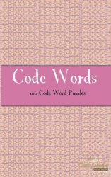 Code Words: 100 Of The Best Code Words Puzzles