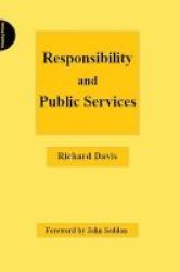 Responsibility And Public Services Paperback