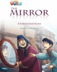 Our World Readers: The Mirror - British English Pamphlet