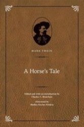 A Horse& 39 S Tale Hardcover Special Edition