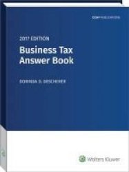 Business Tax Answer Book 2017 Paperback