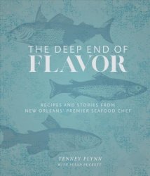 The Deep End Of Flavor - Tenney Flynn Hardcover