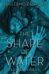 The Shape Of Water Paperback