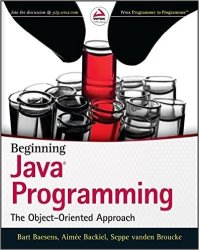 Beginning Java Programming - The Object-oriented Approach