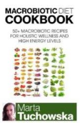 Macrobiotic Diet Cookbook