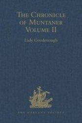 The Chronicle Of Muntaner - Volume II Hardcover New Ed