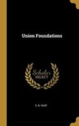 Union Foundations Hardcover