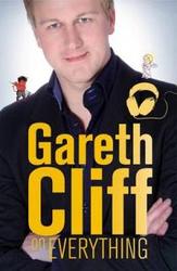 Gareth Cliff On Everything paperback