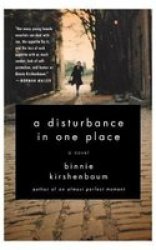 A Disturbance In One Place Paperback 1st Ecco Ed