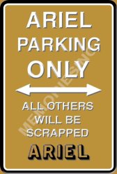 ARIEL Parking Only - Portrait - Metal Sign