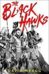 The Black Hawks Paperback