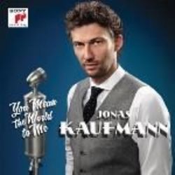 Jonas Kaufmann: You Mean The World To Me Cd