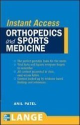 LANGE Instant Access Orthopedics and Sports Medicine