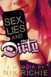 Sex Lies And The Dirty Paperback