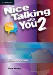 Nice Talking With You Level 2 Student's Book paperback