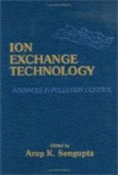 Ion Exchange Technology: Advances in Pollution Control