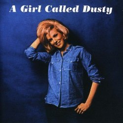 Spectrum A Girl Called Dusty - Dusty Springfield