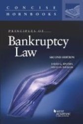 Principles Of Bankruptcy Law Paperback 2ND Revised Edition