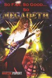 So Far So Good... So Megadeth