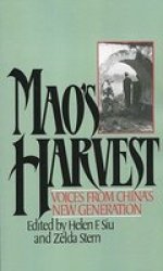 Mao& 39 S Harvest - Voices From China& 39 S New Generation Paperback