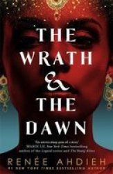 Wrath And The Dawn - Renee Ahdieh Paperback
