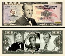 Bing Crosby Million Dollar Bill