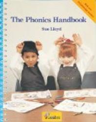 The Phonics Handbook: A Handbook for Teaching Reading, Writing and Spelling Jolly Phonics