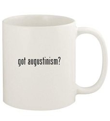 Got Augustinism? - 11OZ Ceramic White Coffee Mug Cup White