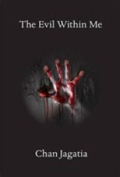 The Evil Within Me Paperback