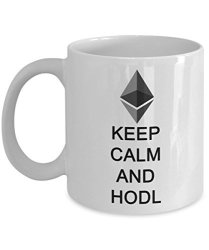 Gearbubble Myfavegift Keep Calm And Hodl Ethereum 11OZ Ceramic Mug Tea Cup Crypto Cryptocurrency Eth Mug Team Hodl
