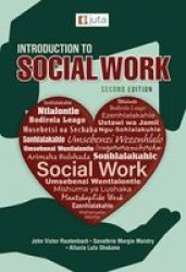 Introduction To Social Work Paperback 2ND Edition